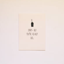 Load image into Gallery viewer, You're Really Old Card