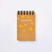 Load image into Gallery viewer, She Can and She Will Mini Notepad