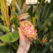 Load image into Gallery viewer, Hey Girl You Deserve All the Good Things Glass Tumbler
