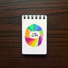 Load image into Gallery viewer, It will be Okay Mini Notepad
