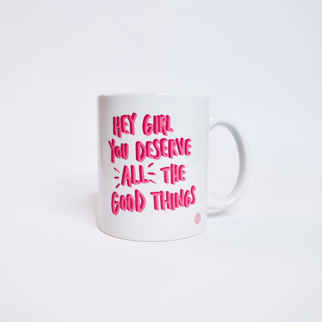 Hey Girl Mug