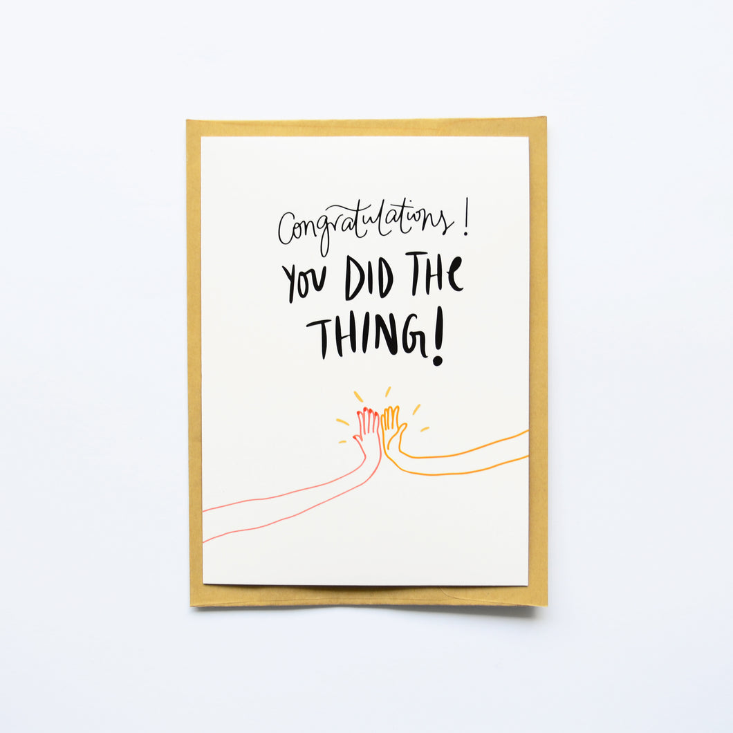 You Did The Thing Card